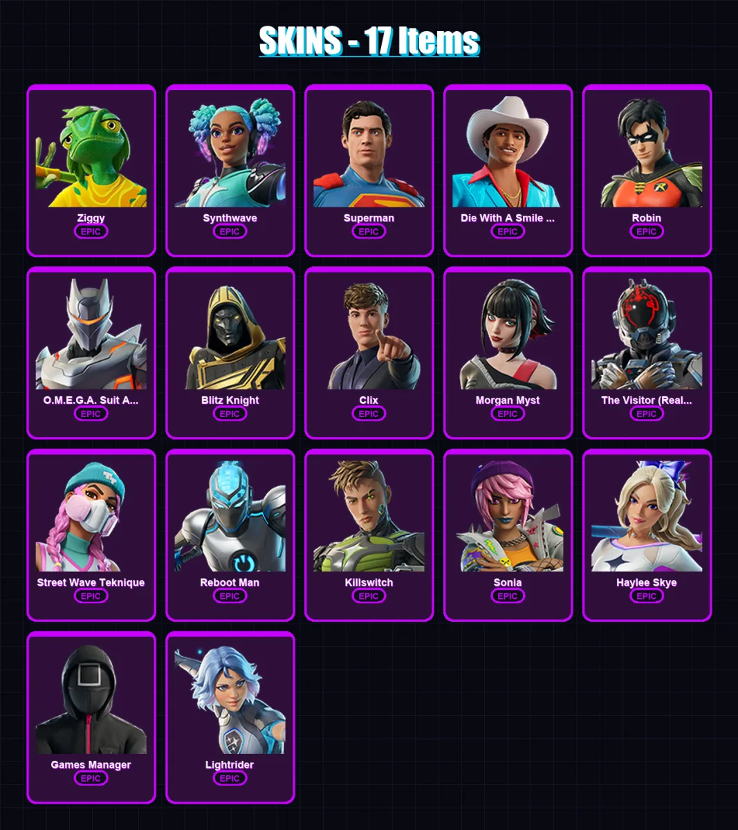 [PC/XBOX/PSN] | Ziggy | Synthwave | Superman | Die With A Smile Bruno | Robin | 17 skin | 28 pickaxe | 17 emote | 20 glider | Lv404