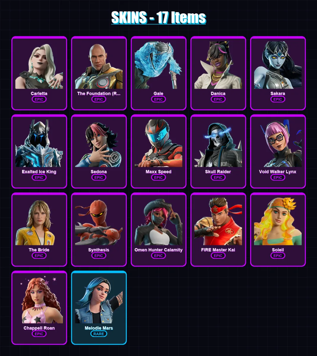 [PC/PSN] | Carletta | The Foundation (Reforged) | Gale | Danica | Sakara | 17 skin | 19 pickaxe | 6 emote | 6 glider | Lv79