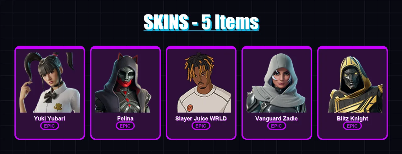 [PC/XBOX/PSN] | Yuki Yubari | Felina | Slayer Juice WRLD | Vanguard Zadie | Blitz Knight | 5 skin | 50 pickaxe | 21 emote | 31 glider | Lv563