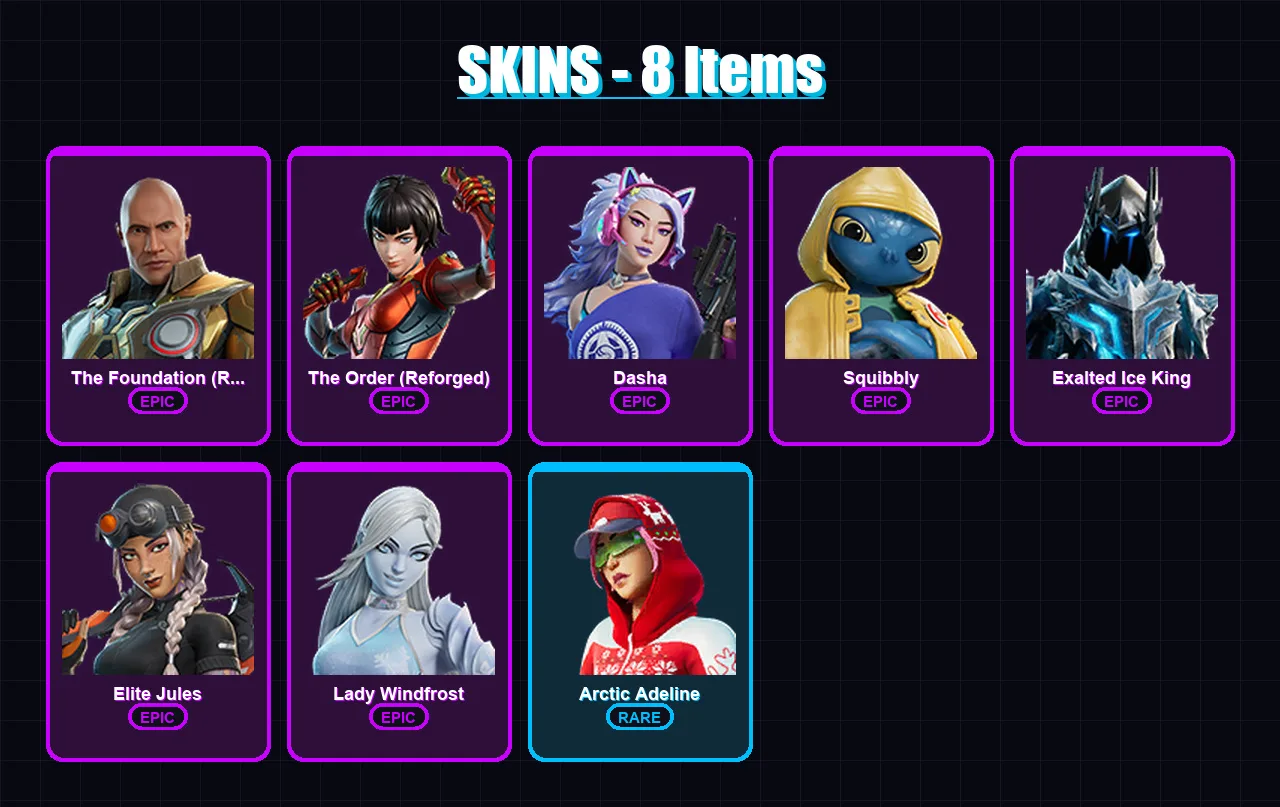 [PC/PSN] | The Foundation (Reforged) | The Order (Reforged) | Dasha | Squibbly | Exalted Ice King | 8 skin | 41 pickaxe | 26 emote | 34 glider | Lv4