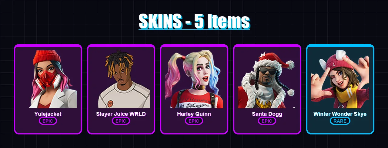 [PC/XBOX/PSN] | Yulejacket | Slayer Juice WRLD | Harley Quinn | Santa Dogg | Winter Wonder Skye | 5 skin | 13 pickaxe | 3 emote | 4 glider | Lv26