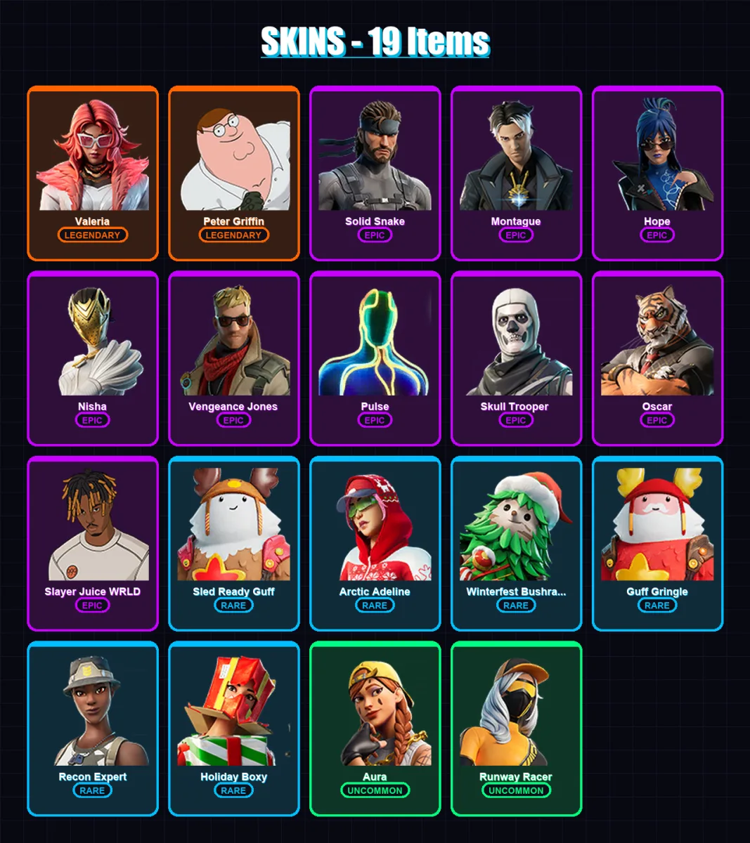 [PC/XBOX/PSN] | Valeria | Peter Griffin | Solid Snake | Montague | Hope | 19 skin | 35 pickaxe | 27 emote | 30 glider | Lv466