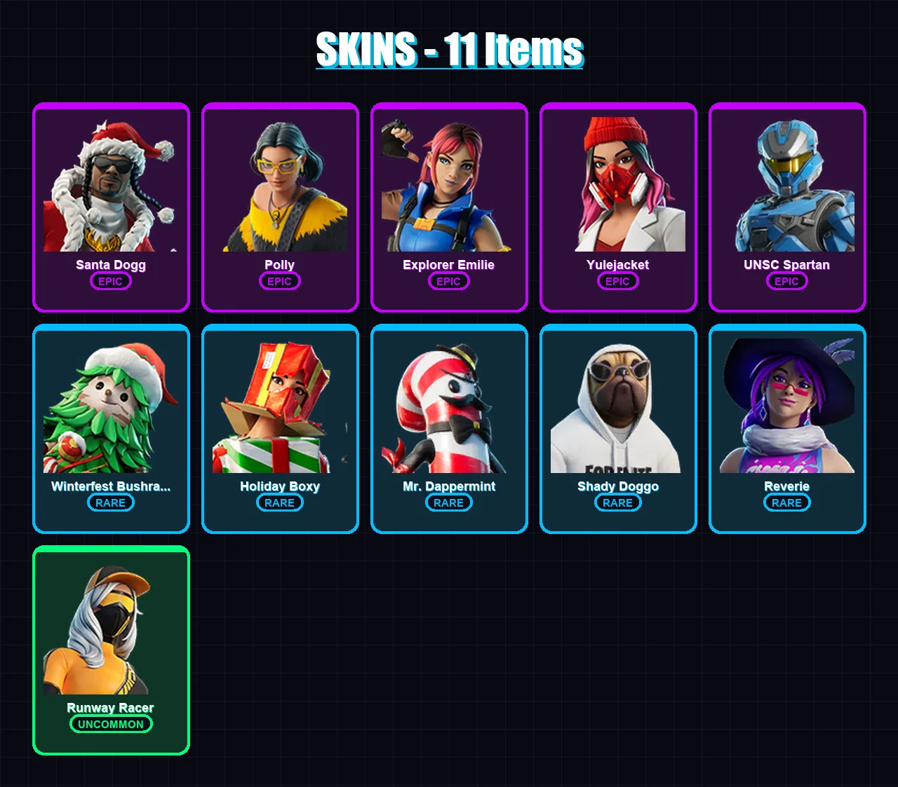 [PC/XBOX/PSN] | Santa Dogg | Polly | Explorer Emilie | Yulejacket | UNSC Spartan | 11 skin | 39 pickaxe | 18 emote | 23 glider | Lv676