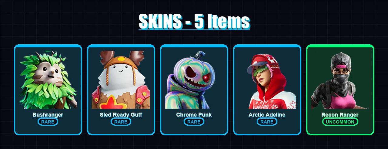[SWITCH/XBOX/PSN/PC] | Bushranger | Sled Ready Guff | Chrome Punk | Arctic Adeline | Recon Ranger | 5 skin | 18 pickaxe | 15 emote | 24 glider | Lv4