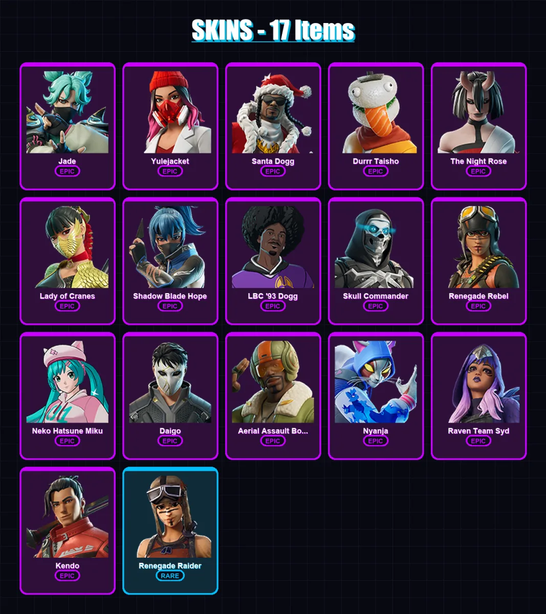[PS4/PS5/XBOX/PC] | Jade | Yulejacket | Santa Dogg | Durrr Taisho | The Night Rose | 17 skin | 23 pickaxe | 14 emote | 14 glider | Lv107