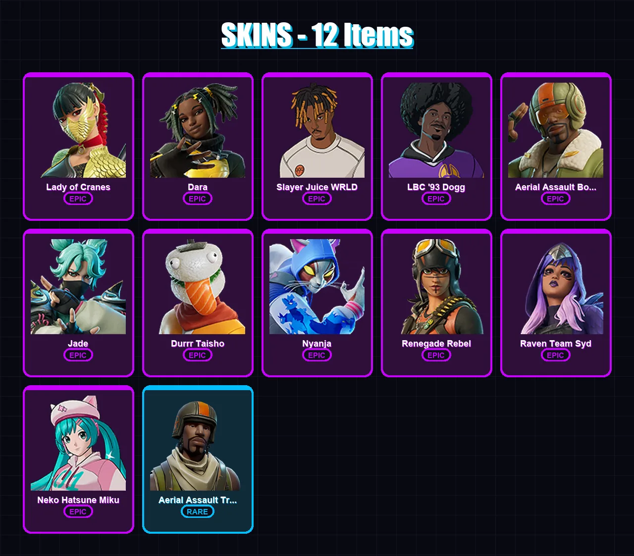 [PC/PSN] | Lady of Cranes | Dara | Slayer Juice WRLD | LBC '93 Dogg | Aerial Assault Bomber | 12 skin | 18 pickaxe | 8 emote | 13 glider | Lv53