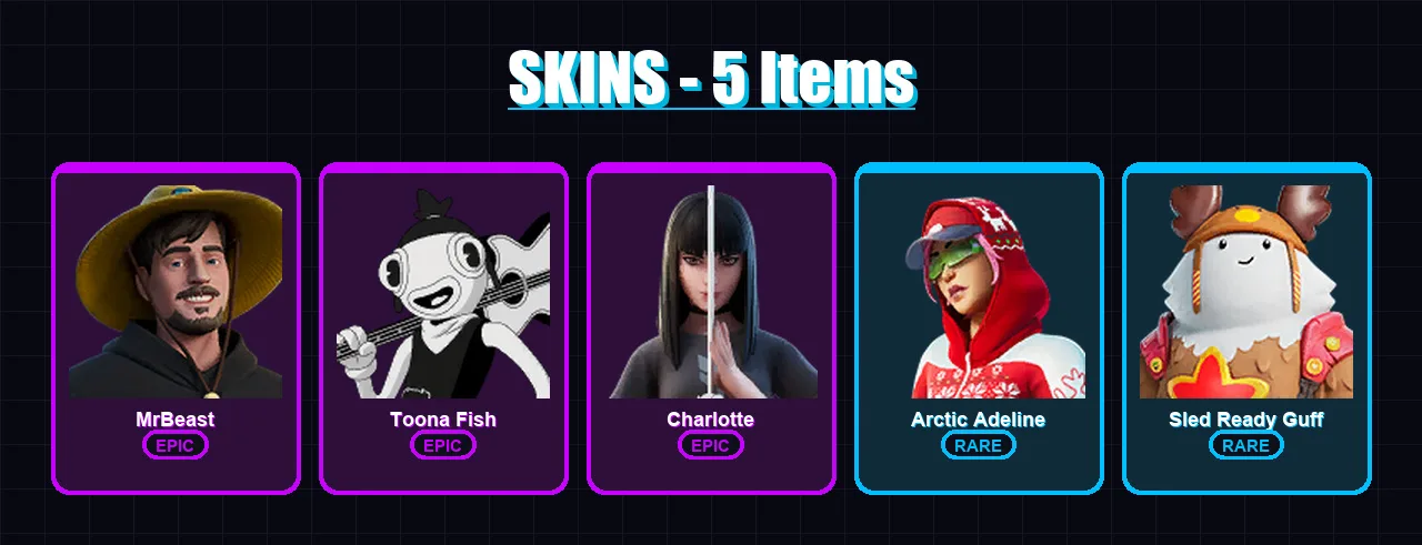 [PC/XBOX/PSN] | MrBeast | Toona Fish | Charlotte | Arctic Adeline | Sled Ready Guff | 5 skin | 17 pickaxe | 7 emote | 15 glider | Lv156