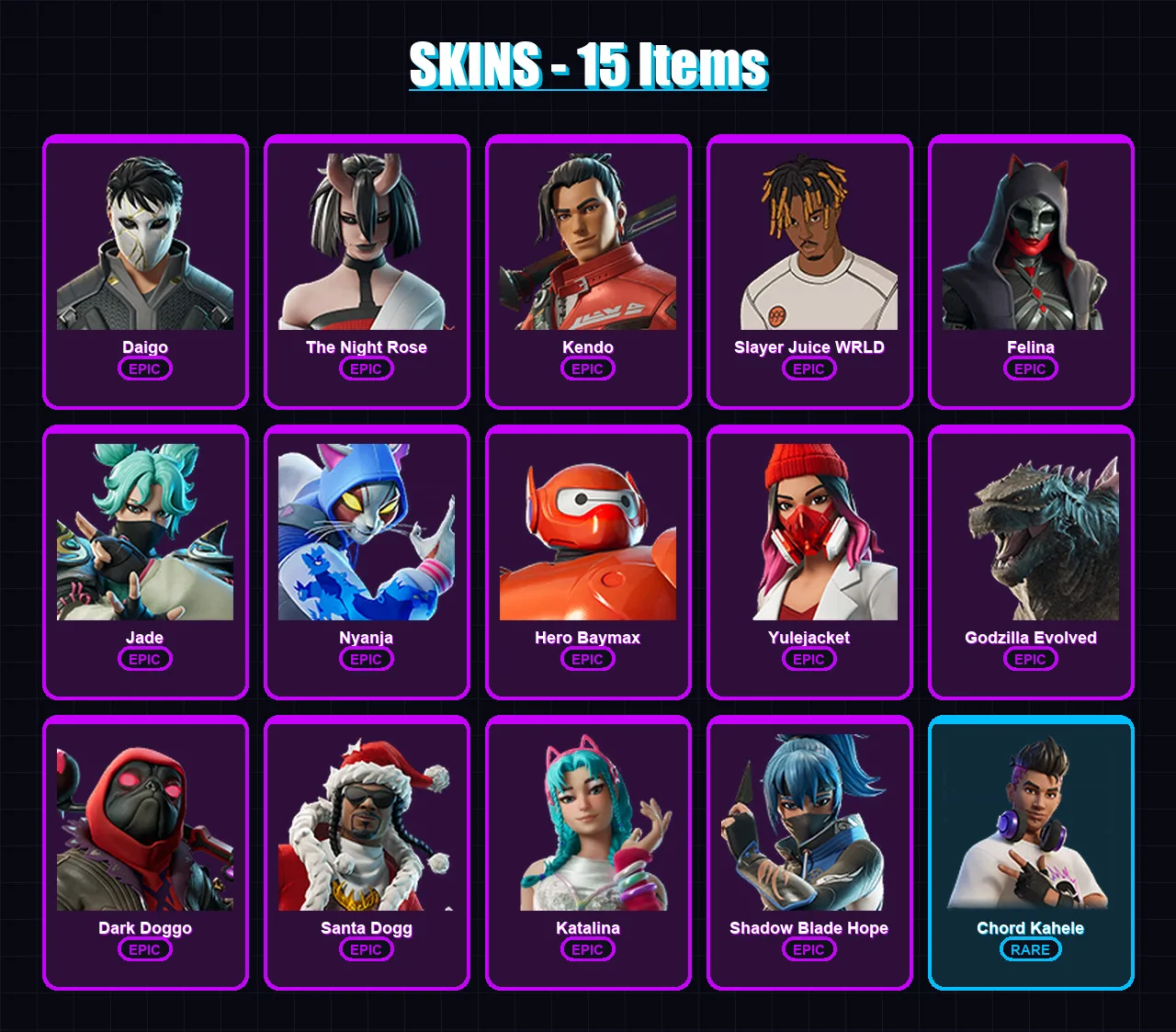 [PC] | Daigo | The Night Rose | Kendo | Slayer Juice WRLD | Felina | 15 skin | 42 pickaxe | 25 emote | 30 glider | Lv285