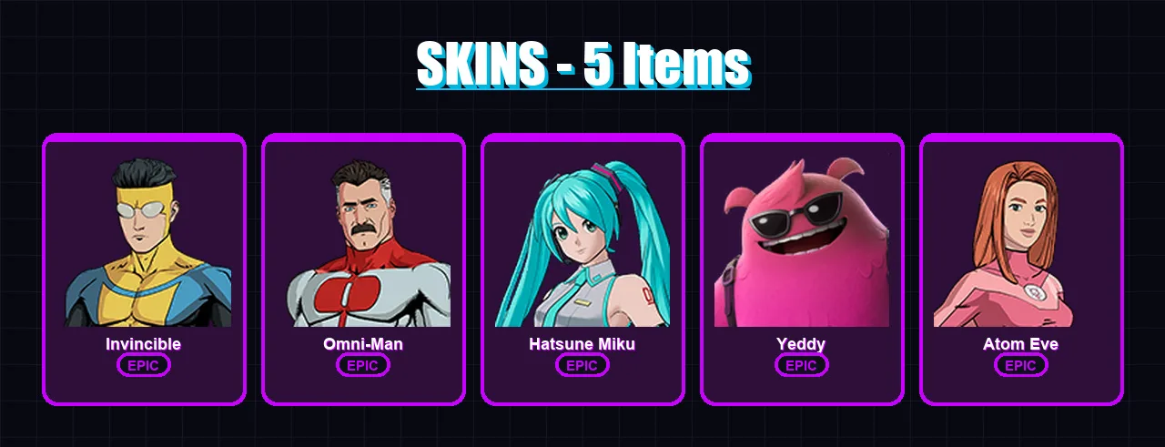 [PC/XBOX] | Invincible | Omni-Man | Hatsune Miku | Yeddy | Atom Eve | 5 skin | 7 pickaxe | 2 emote | 4 glider | Lv22