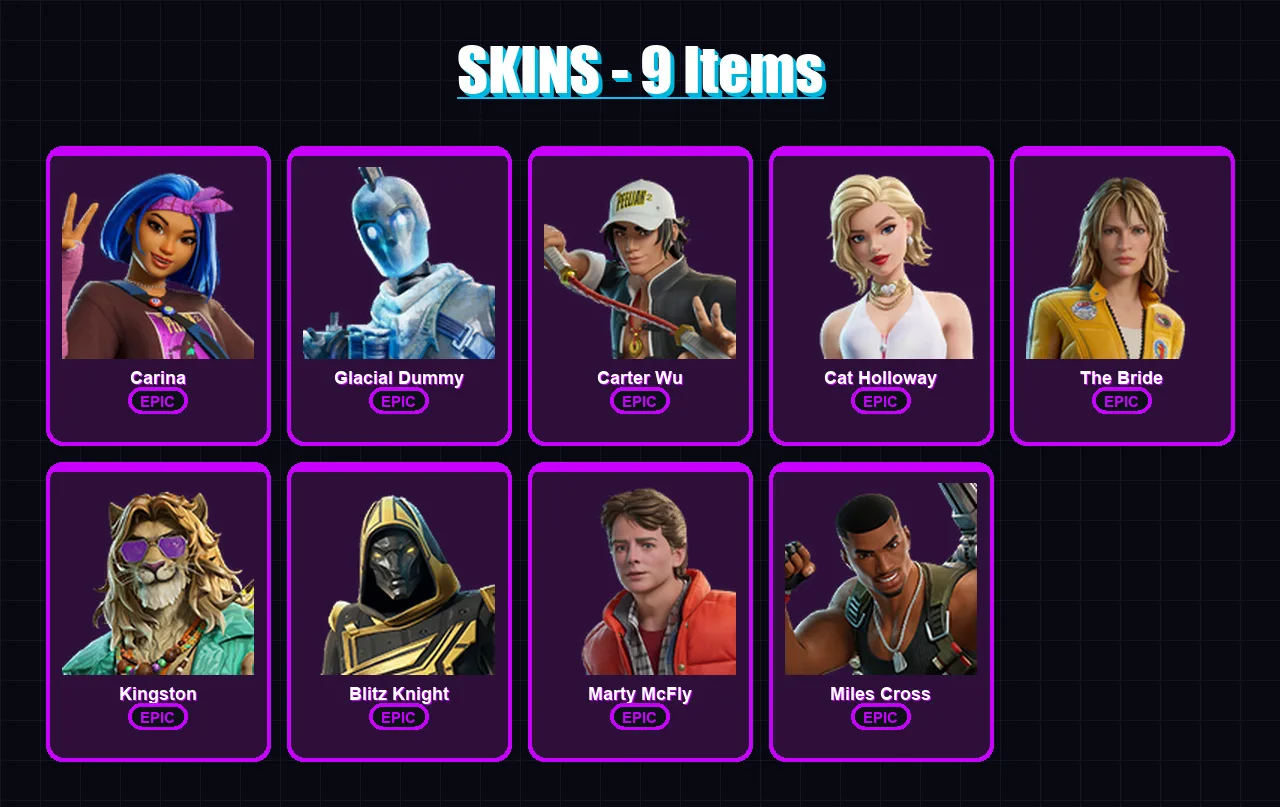 [PC/XBOX/PSN] | Carina | Glacial Dummy | Carter Wu | Cat Holloway | The Bride | 9 skin | 29 pickaxe | 14 emote | 19 glider | Lv153