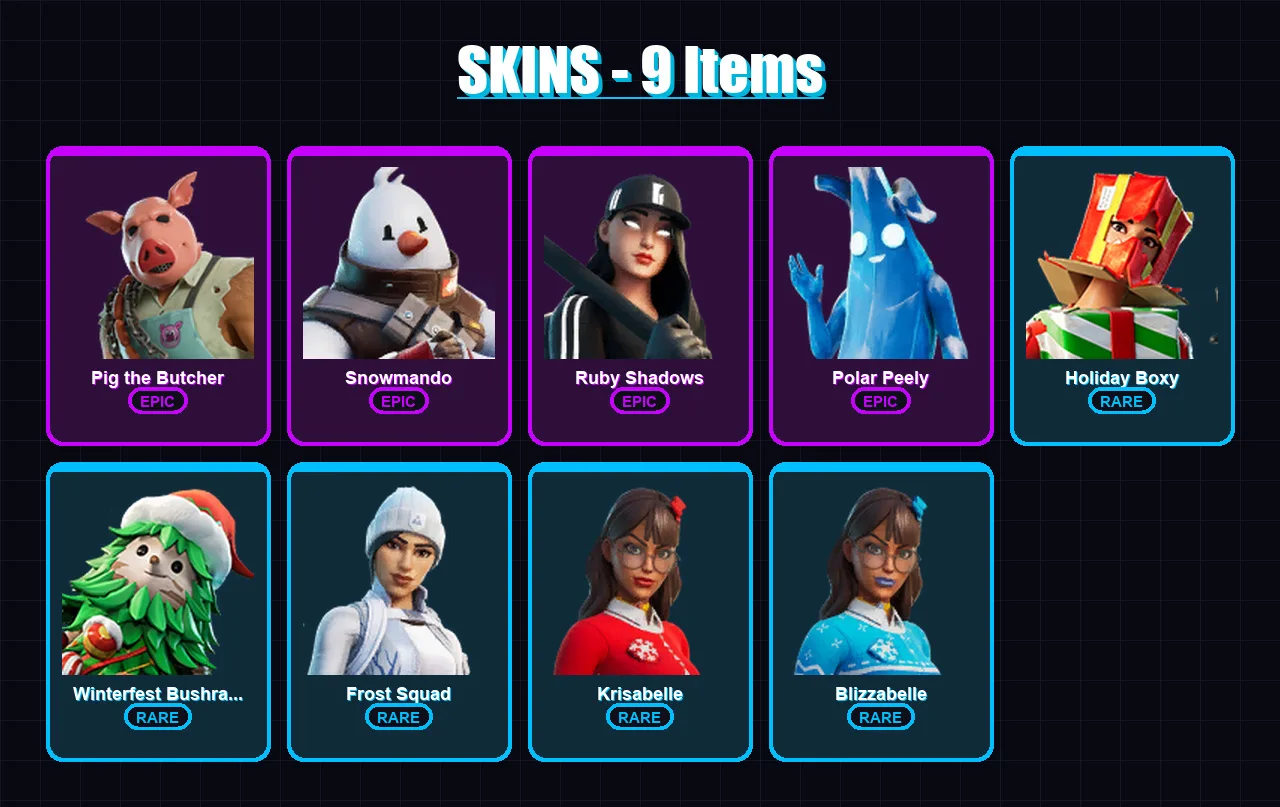 [PC] | Pig the Butcher | Snowmando | Ruby Shadows | Polar Peely | Holiday Boxy | 9 skin | 37 pickaxe | 28 emote | 33 glider | Lv654