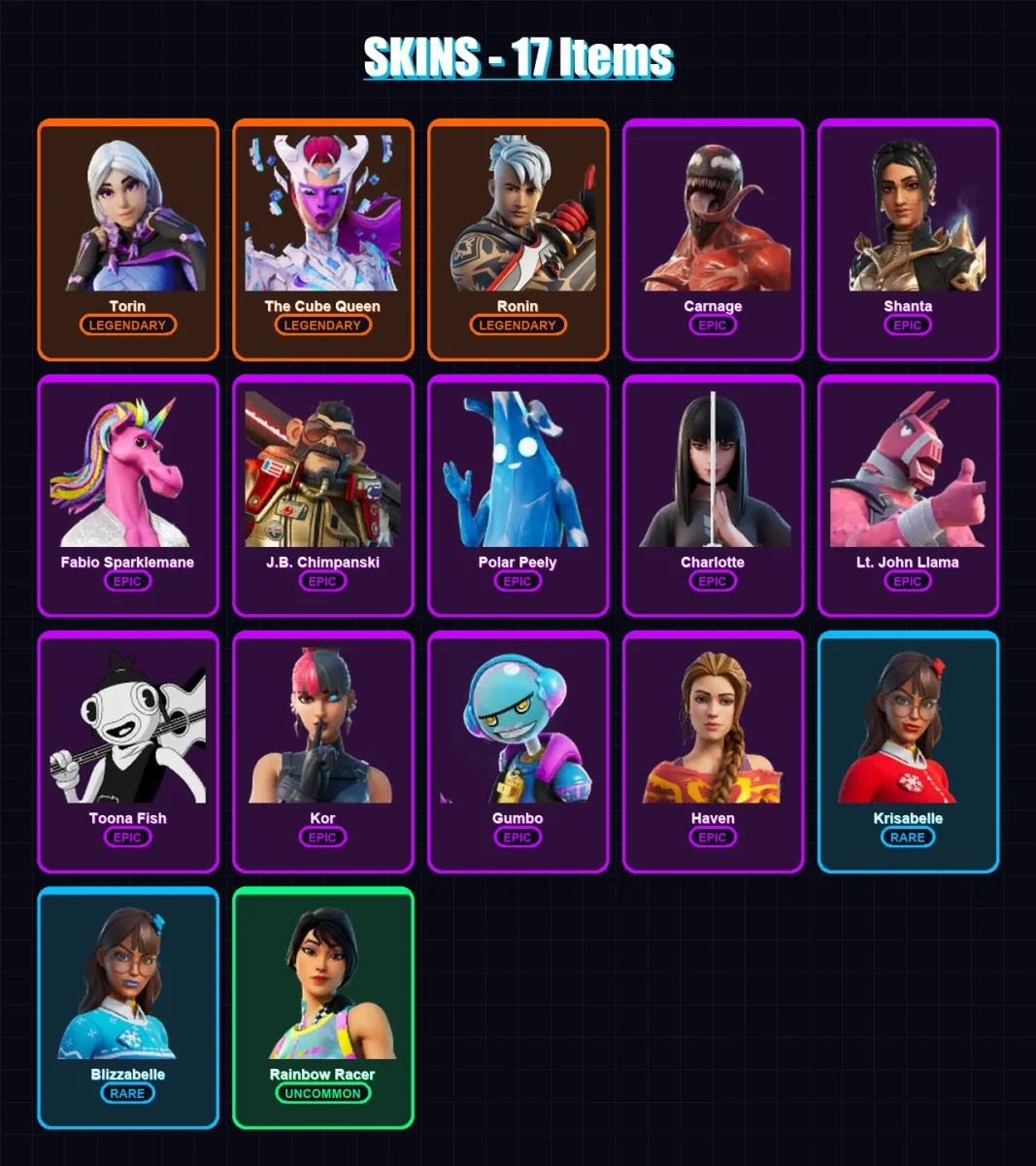 [PC/XBOX/PSN] | Torin | The Cube Queen | Ronin | Carnage | Shanta | 17 skin | 20 pickaxe | 15 emote | 16 glider | Lv209