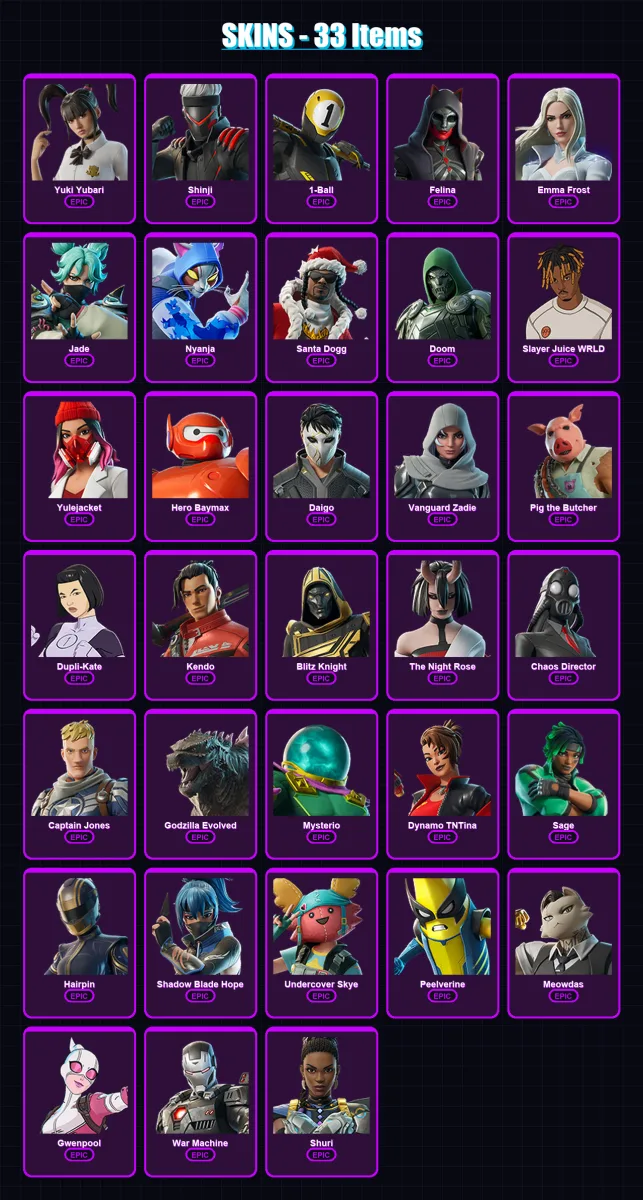 [PS4/PS5/XBOX/PC] | Yuki Yubari | Shinji | 1-Ball | Felina | Emma Frost | 33 skin | 99 pickaxe | 49 emote | 59 glider | Lv1407