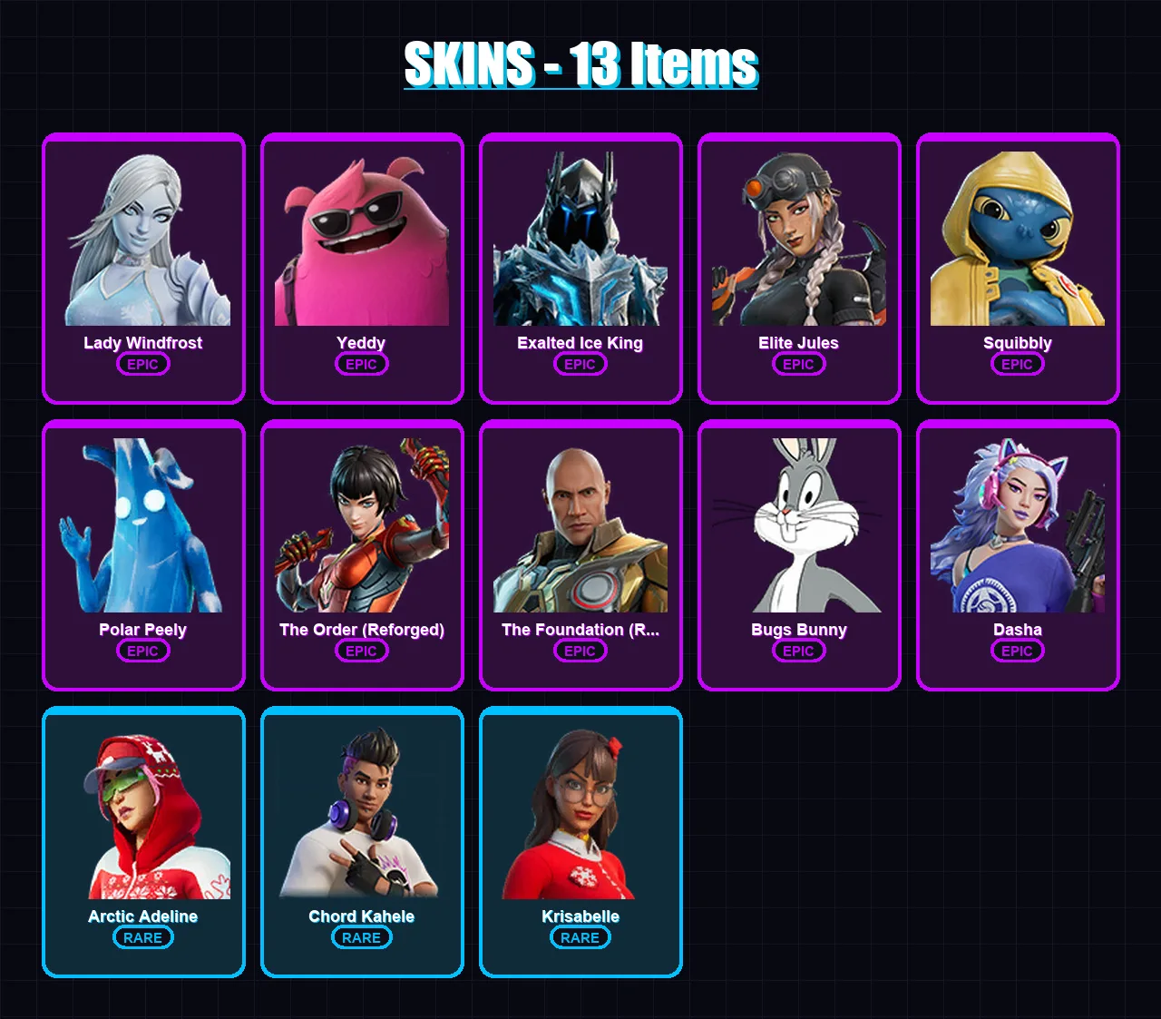 [PC/PSN] | Lady Windfrost | Yeddy | Exalted Ice King | Elite Jules | Squibbly | 13 skin | 34 pickaxe | 26 emote | 31 glider | Lv467