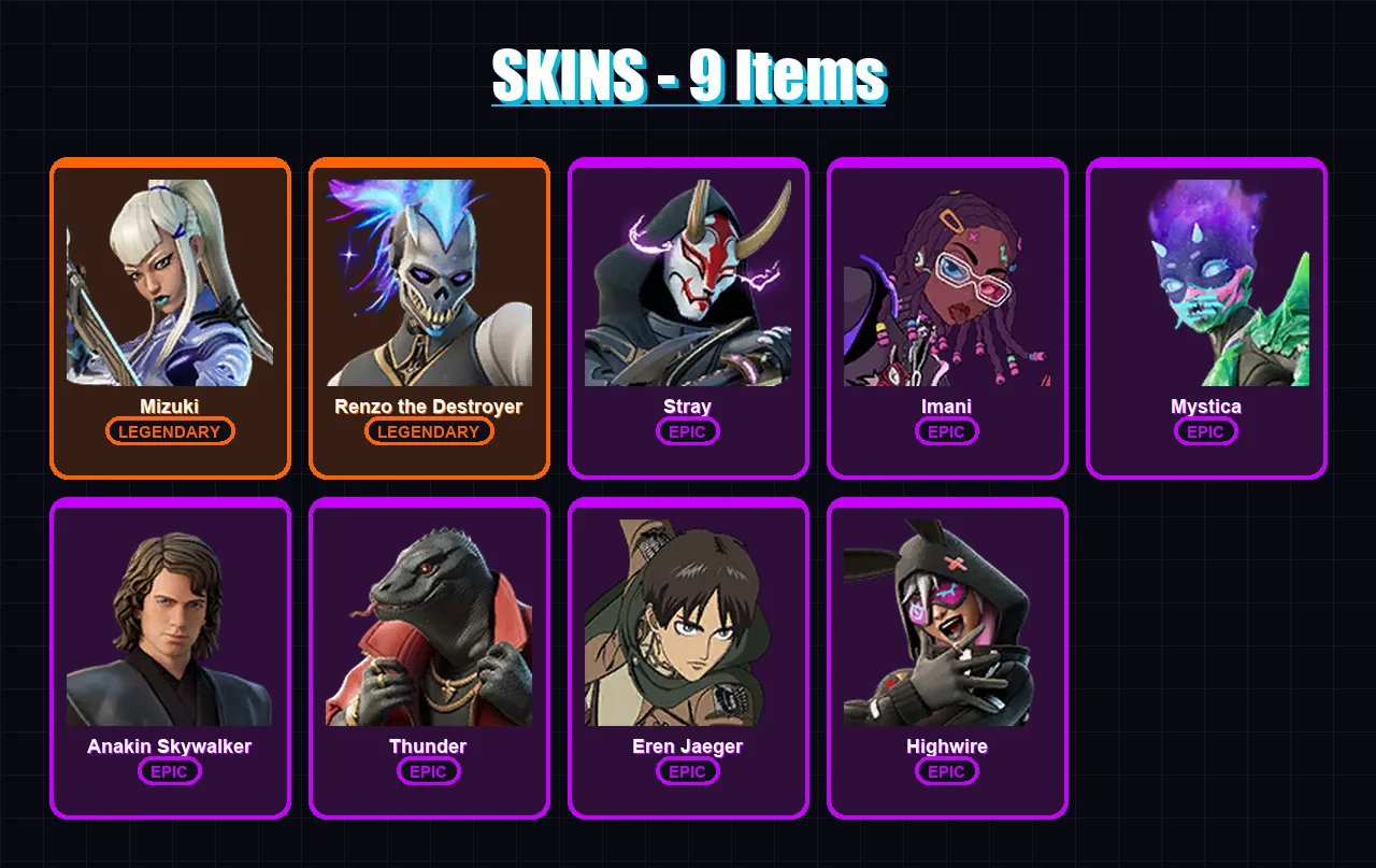 [PC/XBOX/PSN] | Mizuki | Renzo the Destroyer | Stray | Imani | Mystica | 9 skin | 21 pickaxe | 16 emote | 23 glider | Lv298