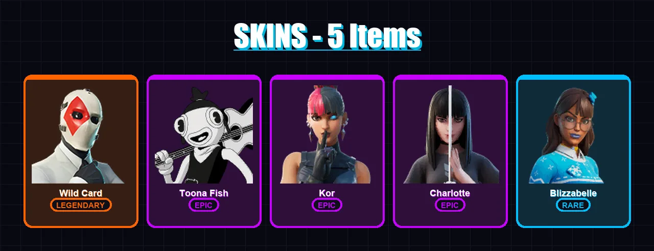 [PC/XBOX/PSN] | Wild Card | Toona Fish | Kor | Charlotte | Blizzabelle | 5 skin | 9 pickaxe | 14 emote | 9 glider | Lv77