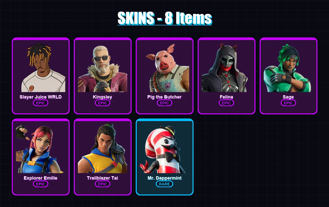 [PS4/PS5/PC] | Slayer Juice WRLD | Kingsley | Pig the Butcher | Felina | Sage | 8 skin | 35 pickaxe | 12 emote | 17 glider | Lv240
