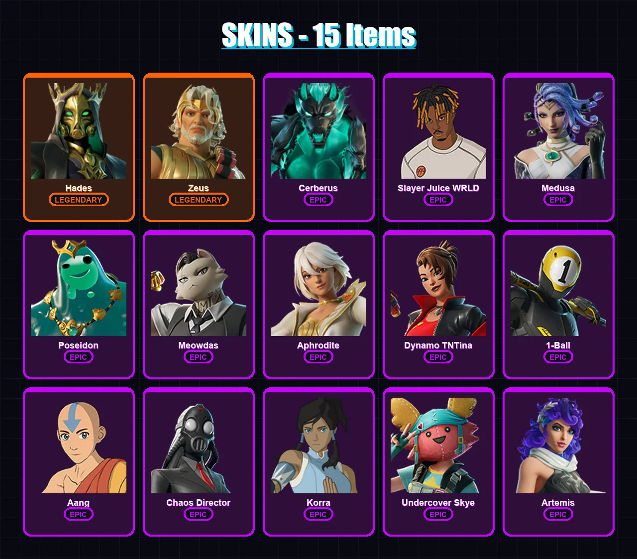 [PC/XBOX/PSN] | Hades | Zeus | Cerberus | Slayer Juice WRLD | Medusa | 15 skin | 22 pickaxe | 16 emote | 16 glider | Lv184