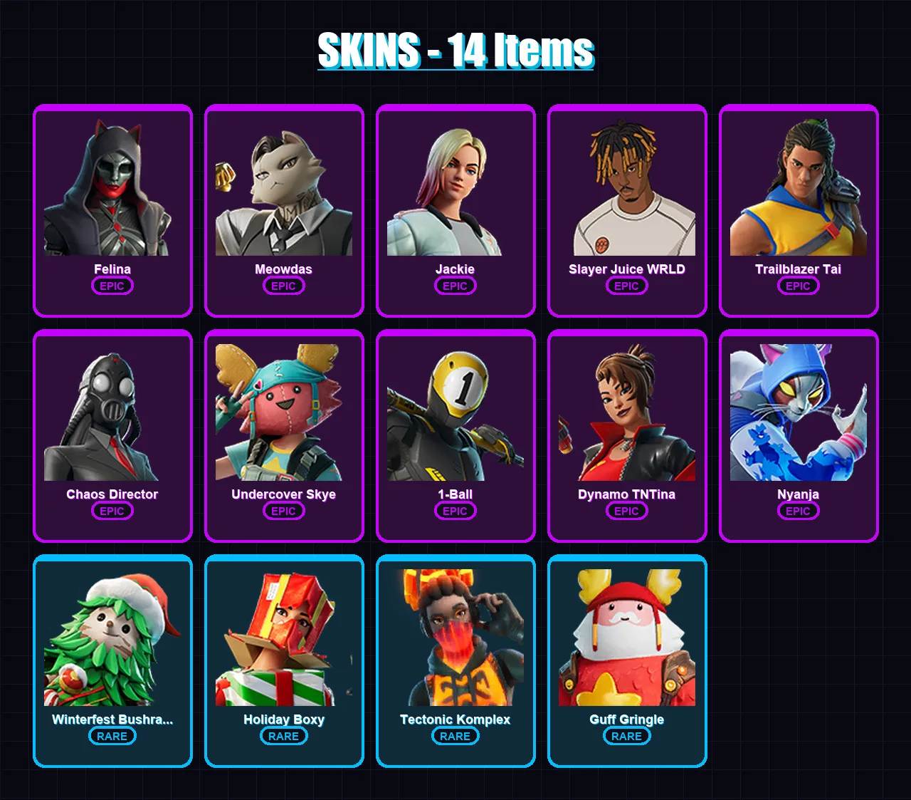[PC/XBOX/PSN] | Felina | Meowdas | Jackie | Slayer Juice WRLD | Trailblazer Tai | 14 skin | 26 pickaxe | 13 emote | 16 glider | Lv291