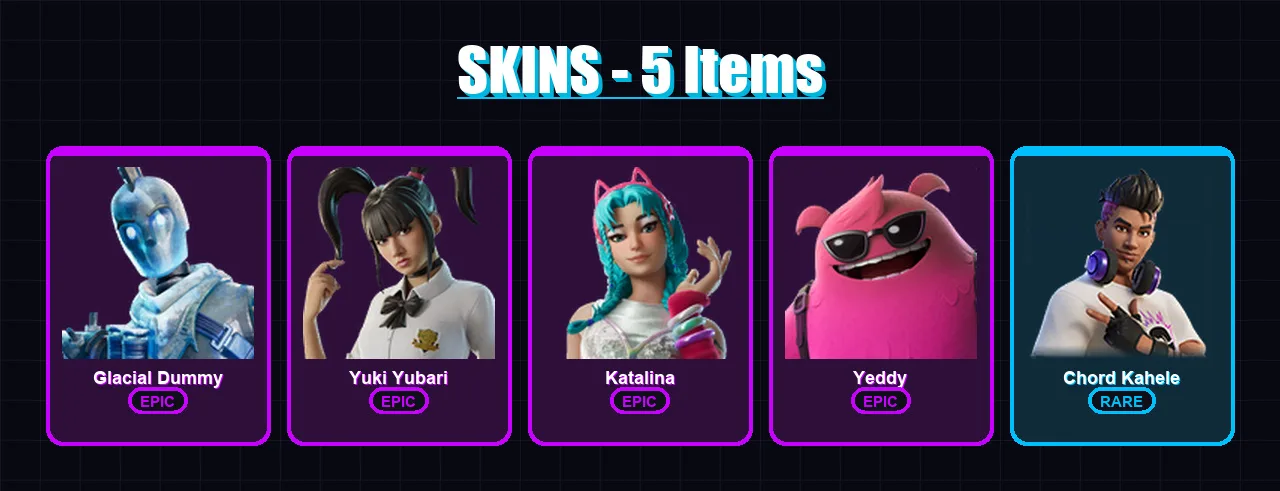 [PC/XBOX/PSN] | Glacial Dummy | Yuki Yubari | Katalina | Yeddy | Chord Kahele | 5 skin | 26 pickaxe | 9 emote | 17 glider | Lv129