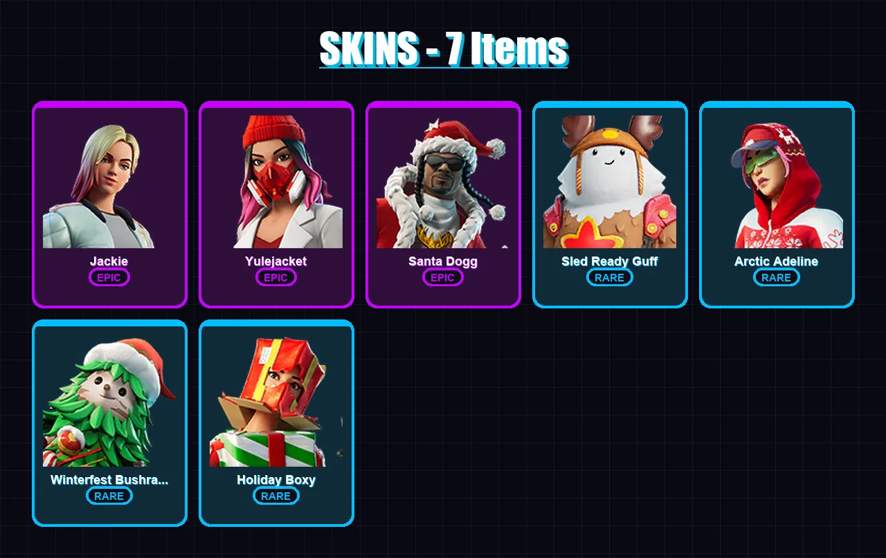 [PC/XBOX/PSN] | Jackie | Yulejacket | Santa Dogg | Sled Ready Guff | Arctic Adeline | 7 skin | 22 pickaxe | 11 emote | 17 glider | Lv226