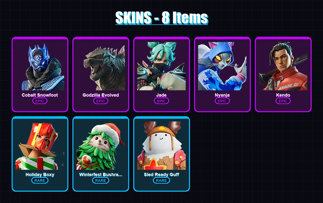 [PC/XBOX] | Cobalt Snowfoot | Godzilla Evolved | Jade | Nyanja | Kendo | 8 skin | 15 pickaxe | 11 emote | 14 glider | Lv104