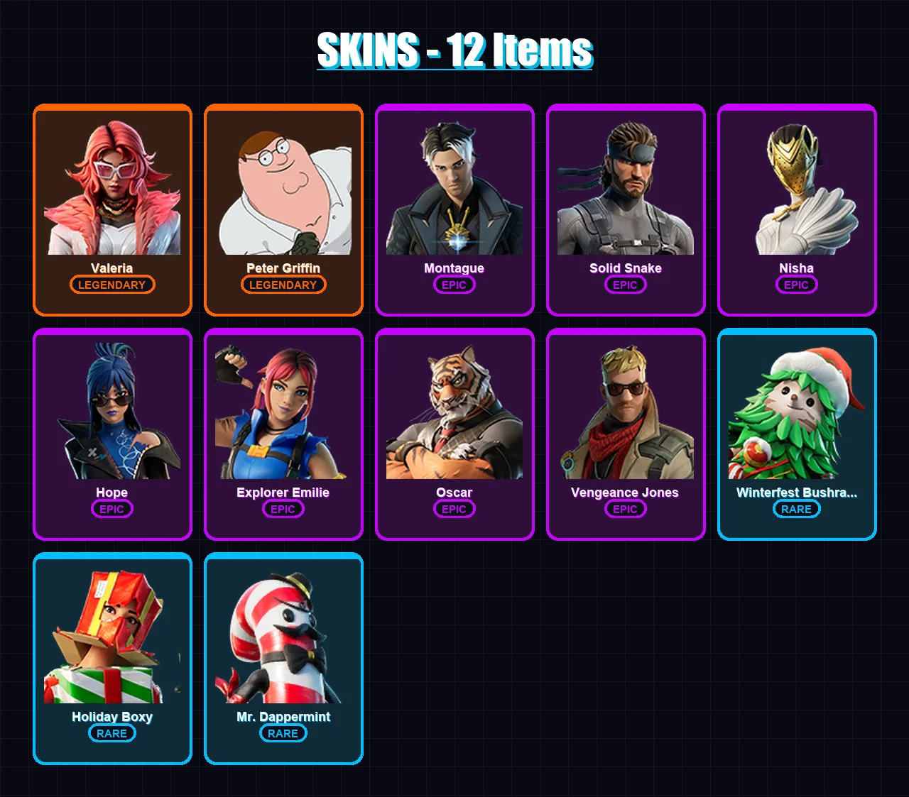 [PC/XBOX/PSN] | Valeria | Peter Griffin | Montague | Solid Snake | Nisha | 12 skin | 11 pickaxe | 16 emote | 13 glider | Lv170