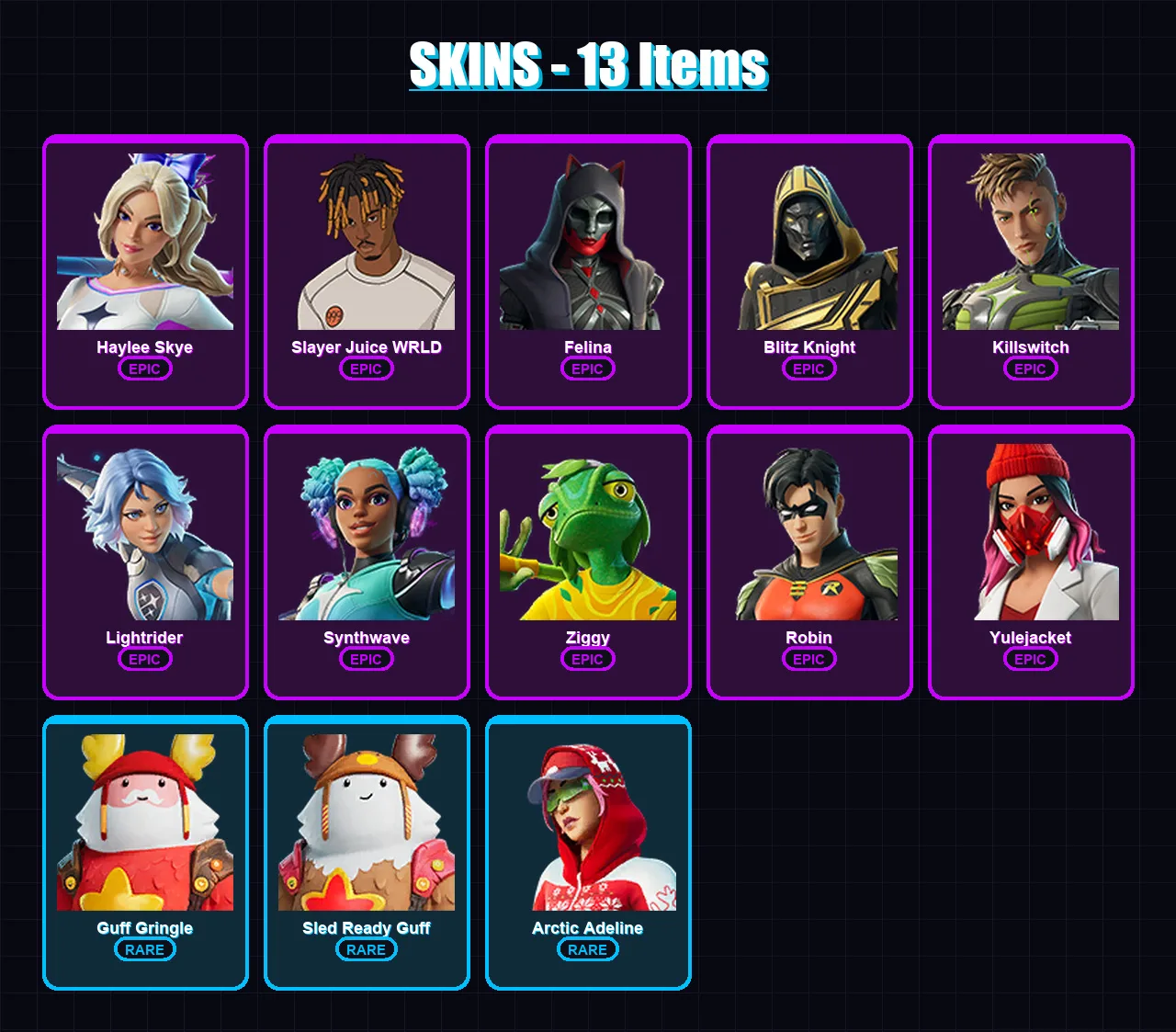 [PC/XBOX/PSN] | Haylee Skye | Slayer Juice WRLD | Felina | Blitz Knight | Killswitch | 13 skin | 55 pickaxe | 23 emote | 40 glider | Lv688