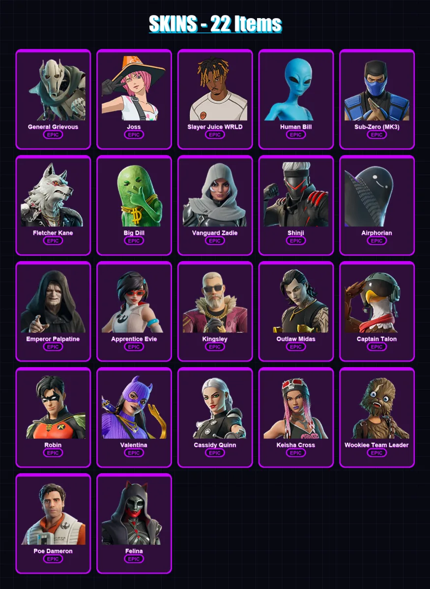 [PS4/PS5/XBOX/PC] | General Grievous | Joss | Slayer Juice WRLD | Human Bill | Sub-Zero (MK3) | 22 skin | 58 pickaxe | 36 emote | 41 glider | Lv651