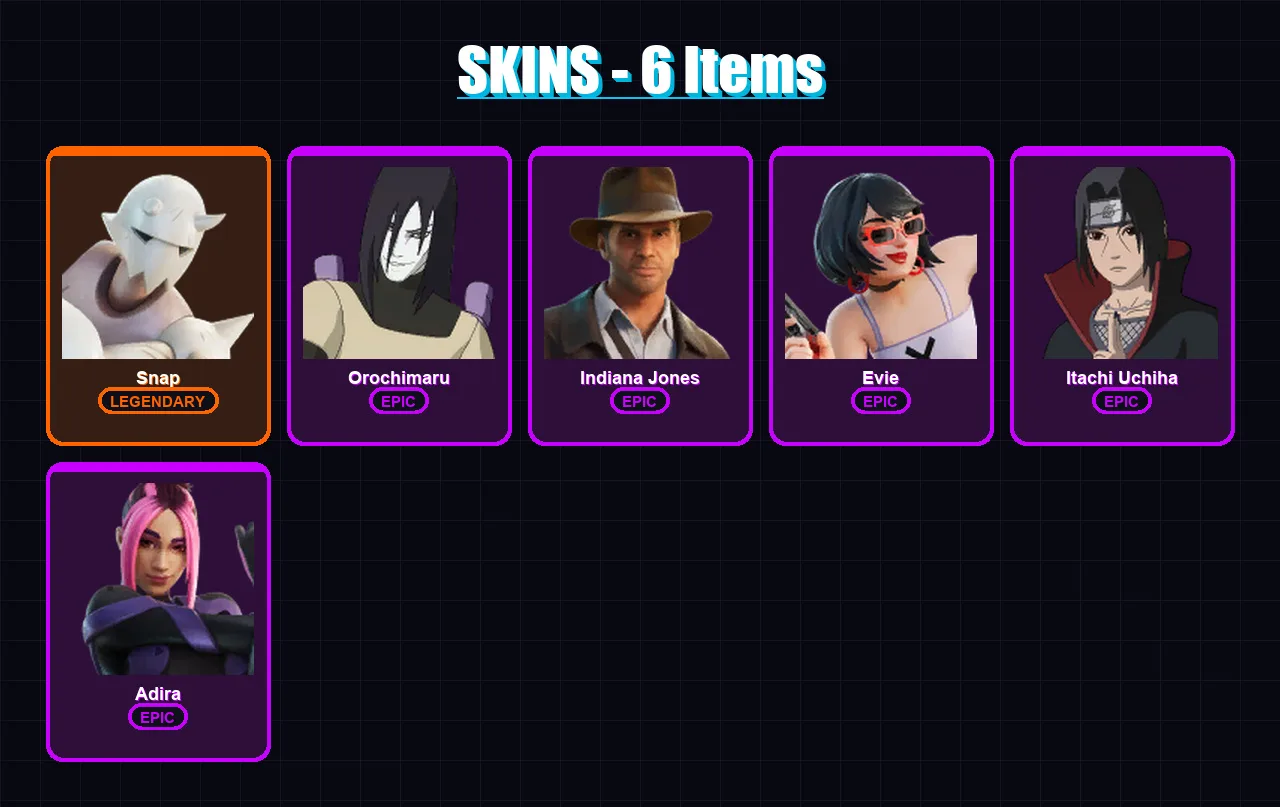 [PC/XBOX/PSN] | Snap | Orochimaru | Indiana Jones | Evie | Itachi Uchiha | 6 skin | 6 pickaxe | 5 emote | 6 glider | Lv56