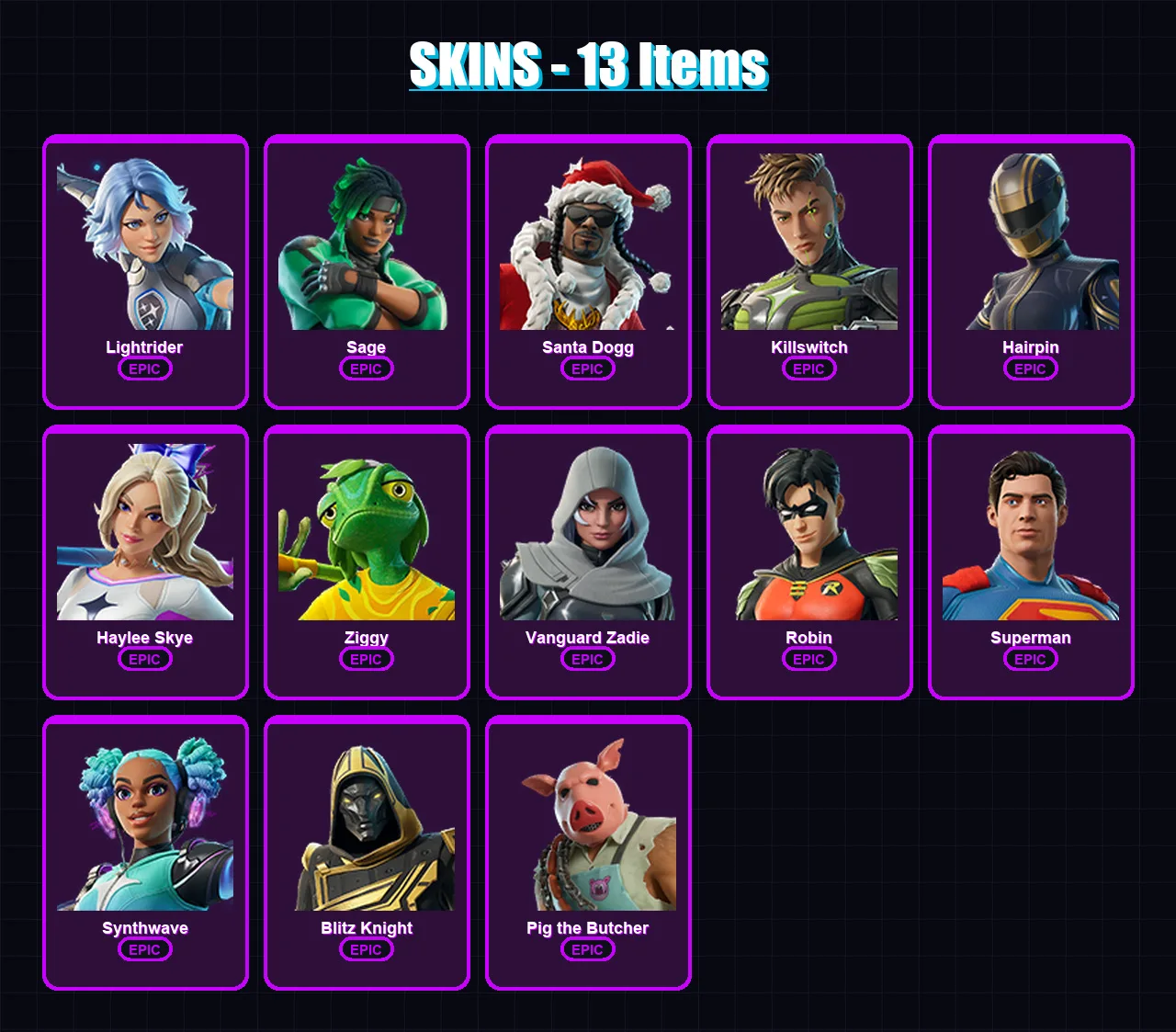[PS4/PS5/XBOX/PC] | Lightrider | Sage | Santa Dogg | Killswitch | Hairpin | 13 skin | 58 pickaxe | 22 emote | 38 glider | Lv406 — Fortnite account