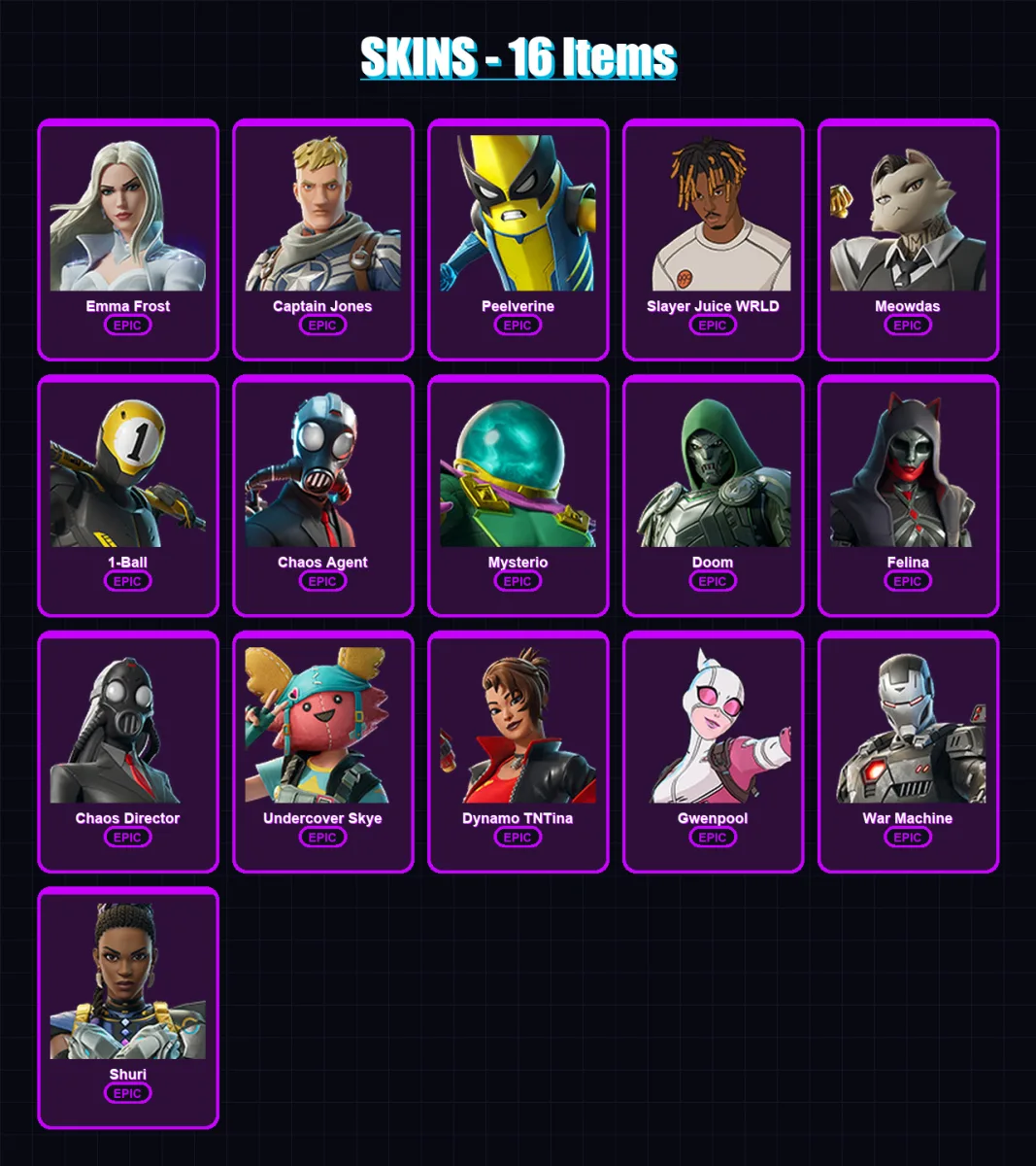 [PC/XBOX/PSN] | Emma Frost | Captain Jones | Peelverine | Slayer Juice WRLD | Meowdas | 16 skin | 26 pickaxe | 19 emote | 19 glider | Lv297 — Fortnite account