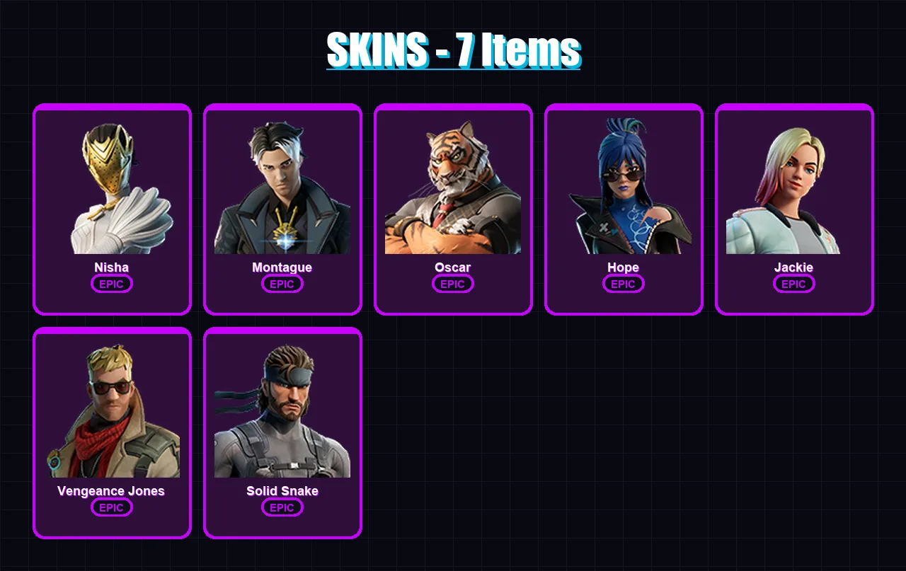 [PC] | Nisha | Montague | Oscar | Hope | Jackie | 7 skin | 11 pickaxe | 12 emote | 13 glider | Lv175