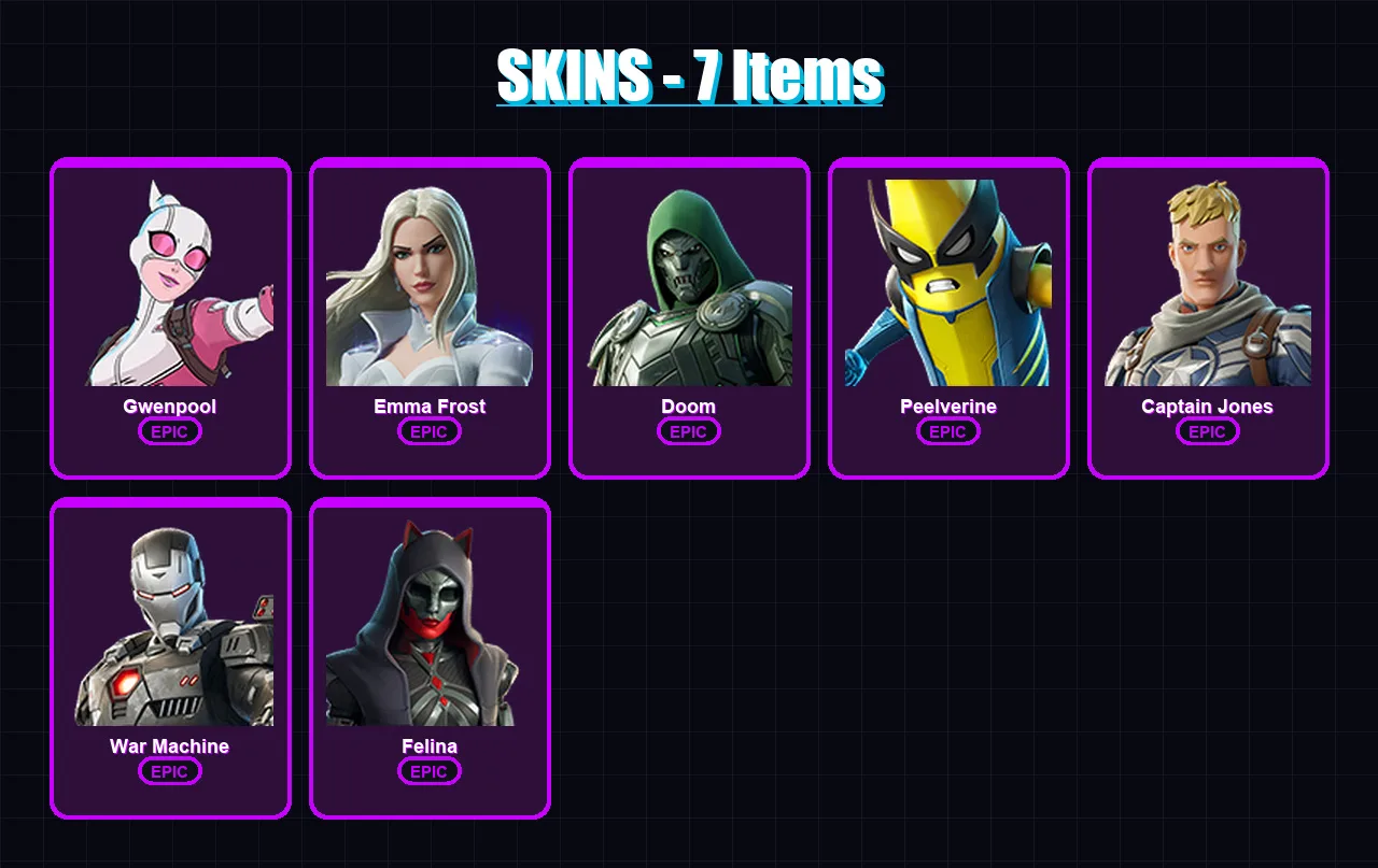 [PC/XBOX/PSN] | Gwenpool | Emma Frost | Doom | Peelverine | Captain Jones | 7 skin | 20 pickaxe | 11 emote | 19 glider | Lv204