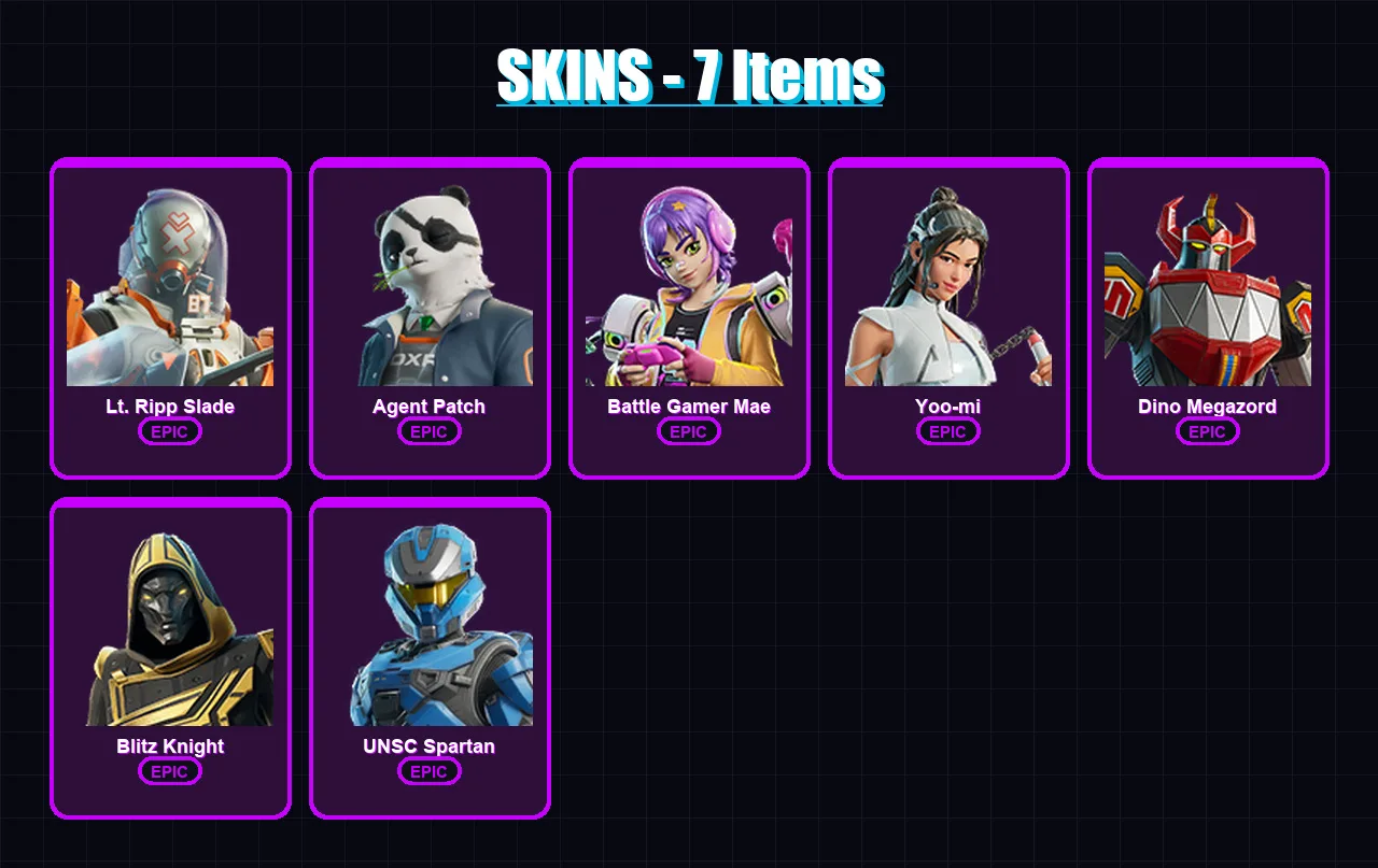 [PC/PSN] | Lt. Ripp Slade | Agent Patch | Battle Gamer Mae | Yoo-mi | Dino Megazord | 7 skin | 31 pickaxe | 17 emote | 16 glider | Lv173