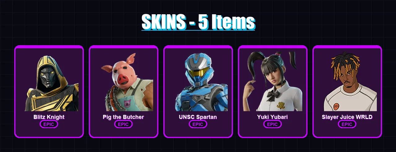 [PC/XBOX/PSN] | Blitz Knight | Pig the Butcher | UNSC Spartan | Yuki Yubari | Slayer Juice WRLD | 5 skin | 39 pickaxe | 14 emote | 30 glider | Lv358