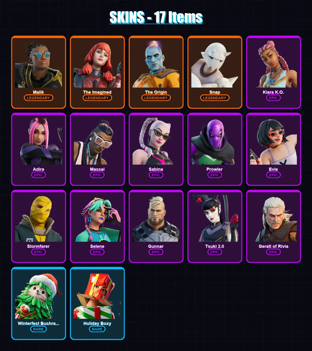 [PC/XBOX/PSN] | Malik | The Imagined | The Origin | Snap | Kiara K.O. | 17 skin | 26 pickaxe | 15 emote | 23 glider | Lv306