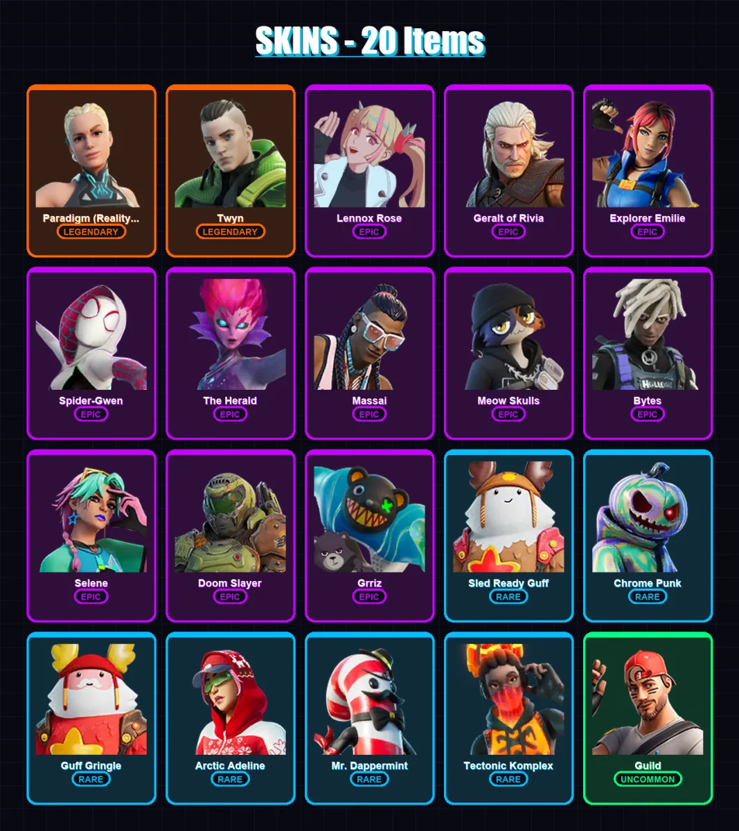 [PC/XBOX] | Paradigm (Reality-659) | Twyn | Lennox Rose | Geralt of Rivia | Explorer Emilie | 20 skin | 25 pickaxe | 23 emote | 28 glider | Lv512