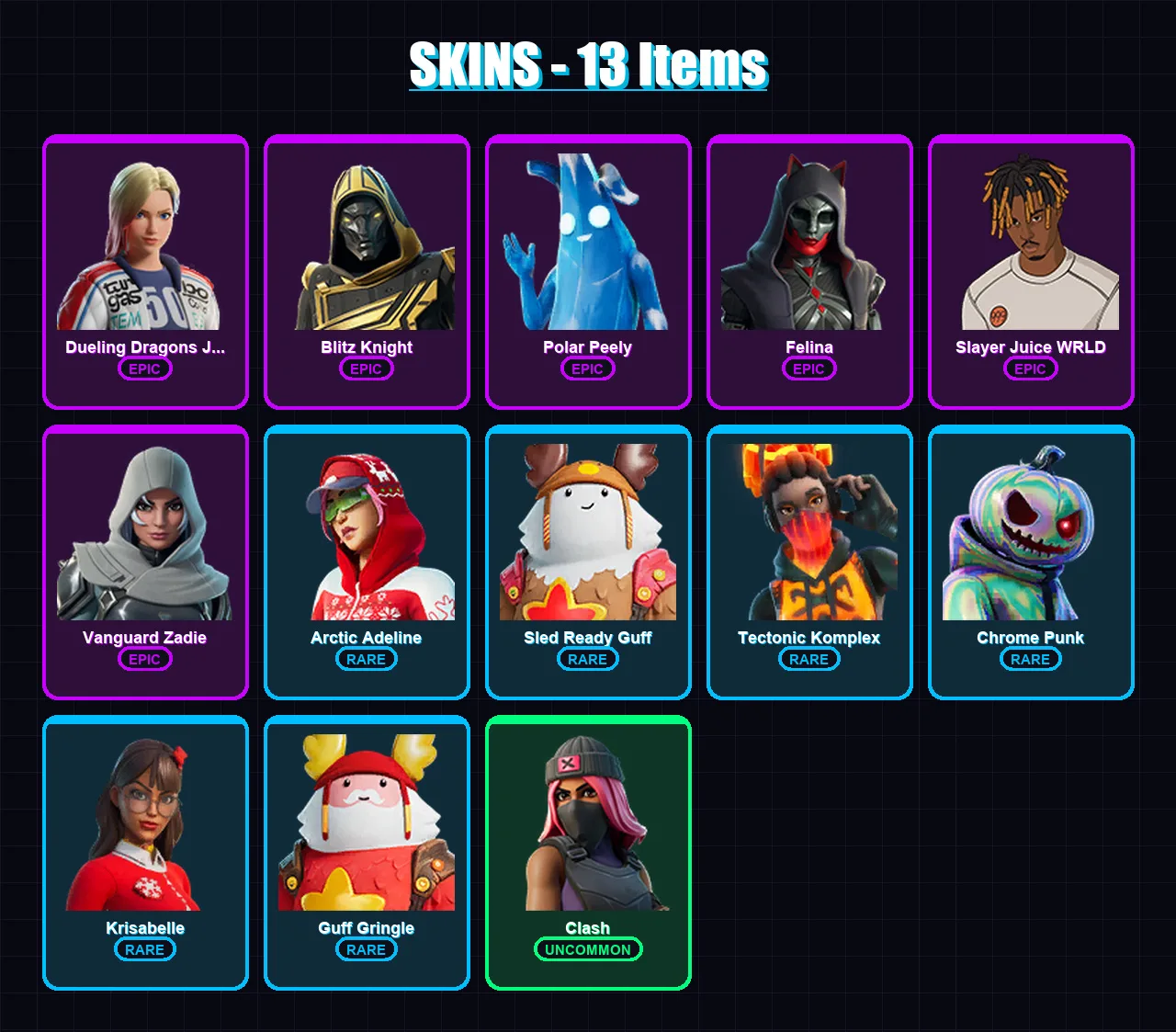 [PC/XBOX] | Dueling Dragons Jackie | Blitz Knight | Polar Peely | Felina | Slayer Juice WRLD | 13 skin | 55 pickaxe | 26 emote | 40 glider | Lv941