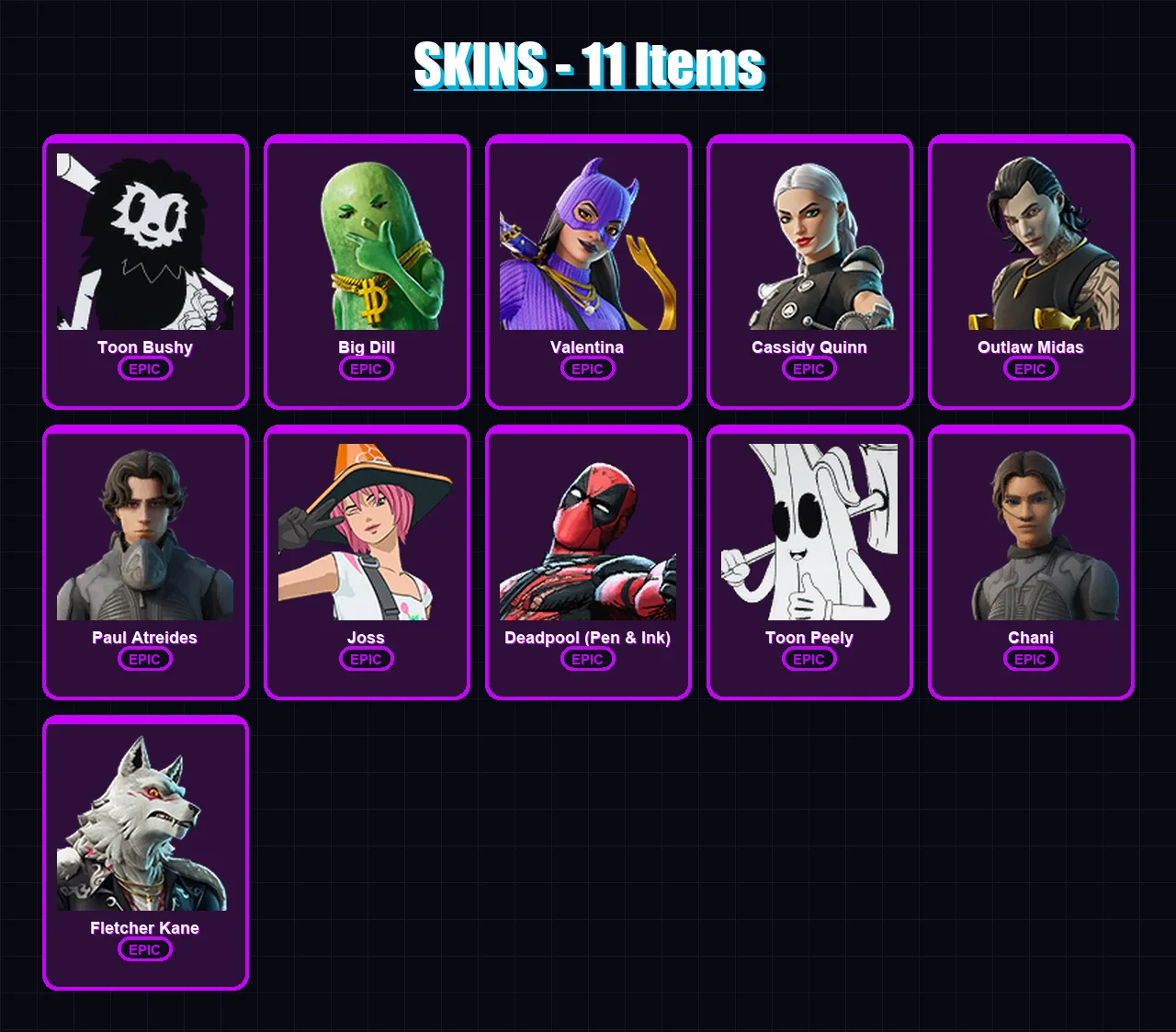 [PC/XBOX/PSN] | Toon Bushy | Big Dill | Valentina | Cassidy Quinn | Outlaw Midas | 11 skin | 20 pickaxe | 16 emote | 19 glider | Lv119