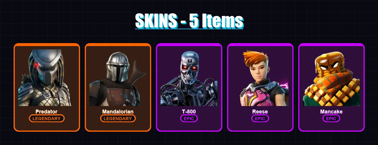 [PC/XBOX/PSN] | Predator | Mandalorian | T-800 | Reese | Mancake | 5 skin | 5 pickaxe | 2 emote | 8 glider | Lv57