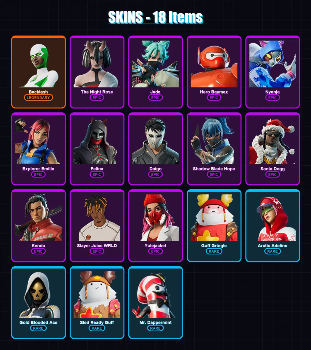 [PC/XBOX/PSN] | Backlash | The Night Rose | Jade | Hero Baymax | Nyanja | 18 skin | 38 pickaxe | 22 emote | 36 glider | Lv869