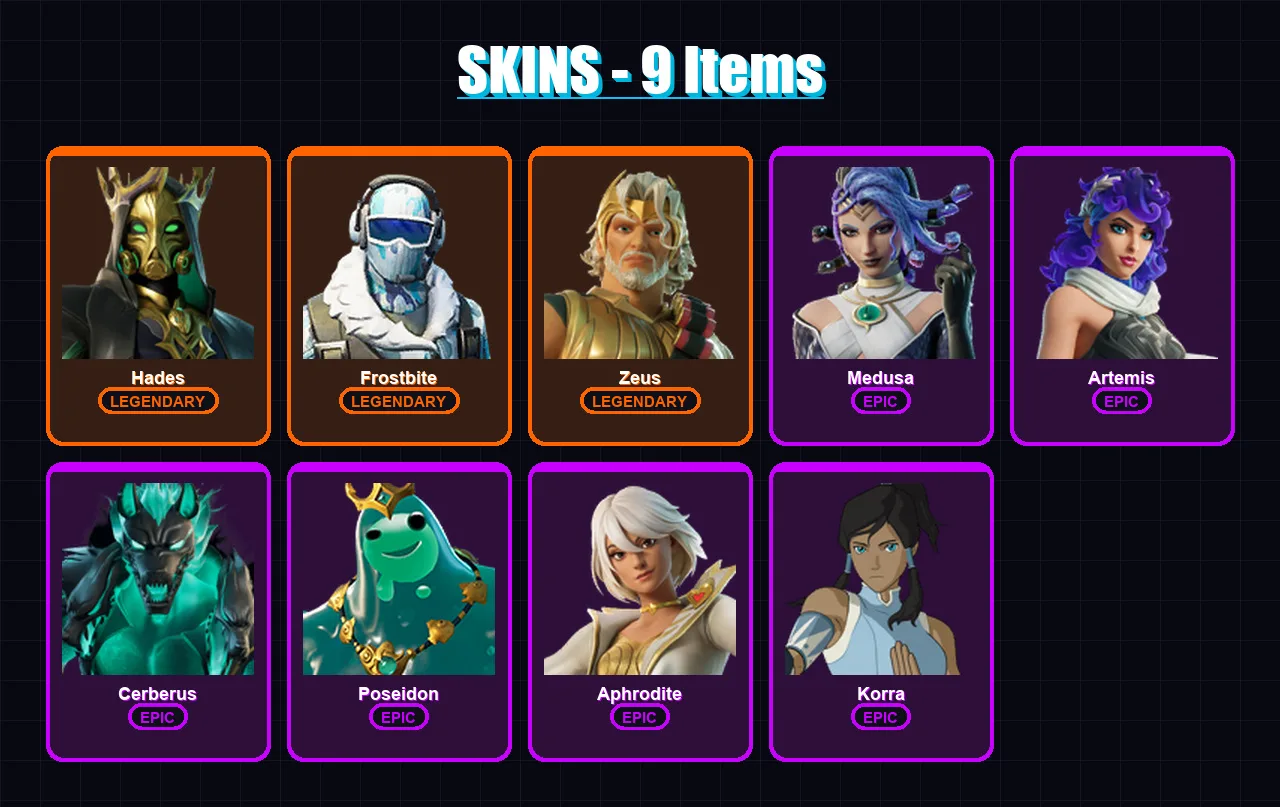 [PC/XBOX] | Hades | Frostbite | Zeus | Medusa | Artemis | 9 skin | 40 pickaxe | 32 emote | 34 glider | Lv580