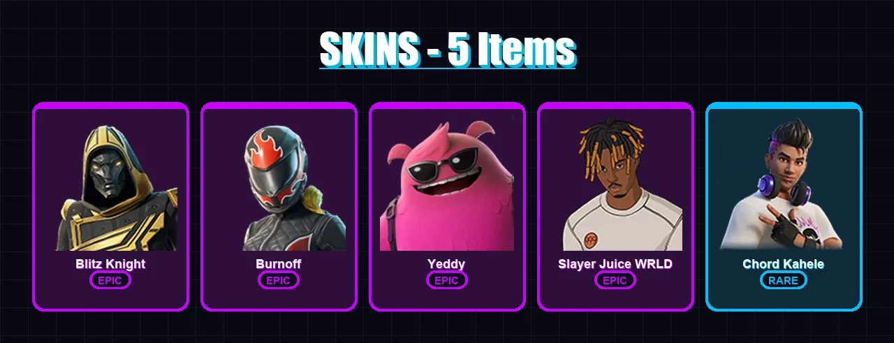 [PC/PSN] | Blitz Knight | Burnoff | Yeddy | Slayer Juice WRLD | Chord Kahele | 5 skin | 37 pickaxe | 15 emote | 23 glider | Lv295