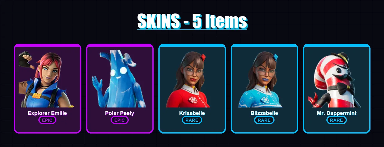 [PC/XBOX/PSN] | Explorer Emilie | Polar Peely | Krisabelle | Blizzabelle | Mr. Dappermint | 5 skin | 4 pickaxe | 3 emote | 3 glider | Lv26