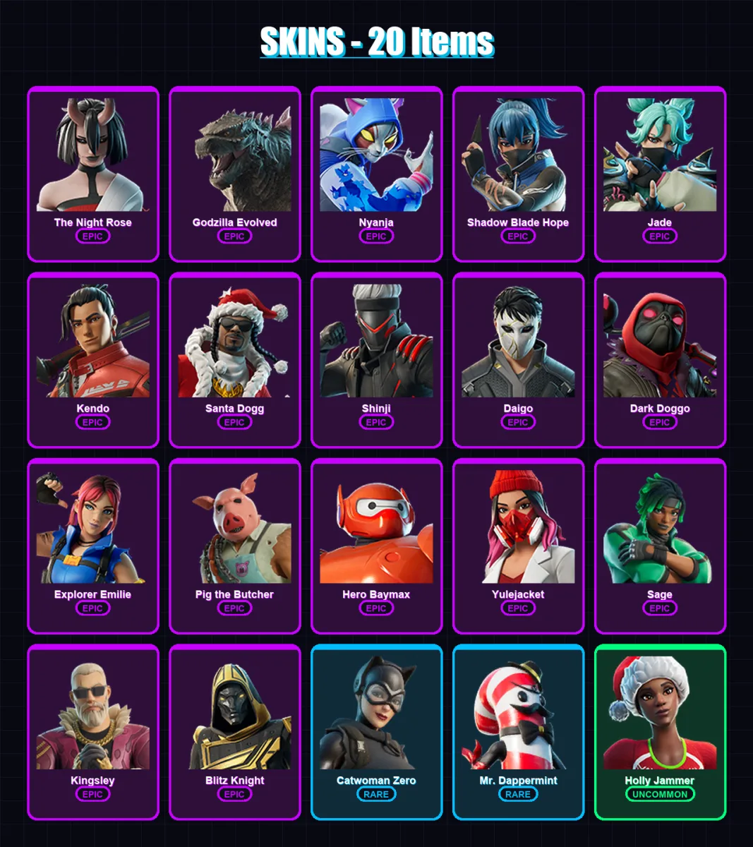 [PC/XBOX] | The Night Rose | Godzilla Evolved | Nyanja | Shadow Blade Hope | Jade | 20 skin | 58 pickaxe | 28 emote | 38 glider | Lv475