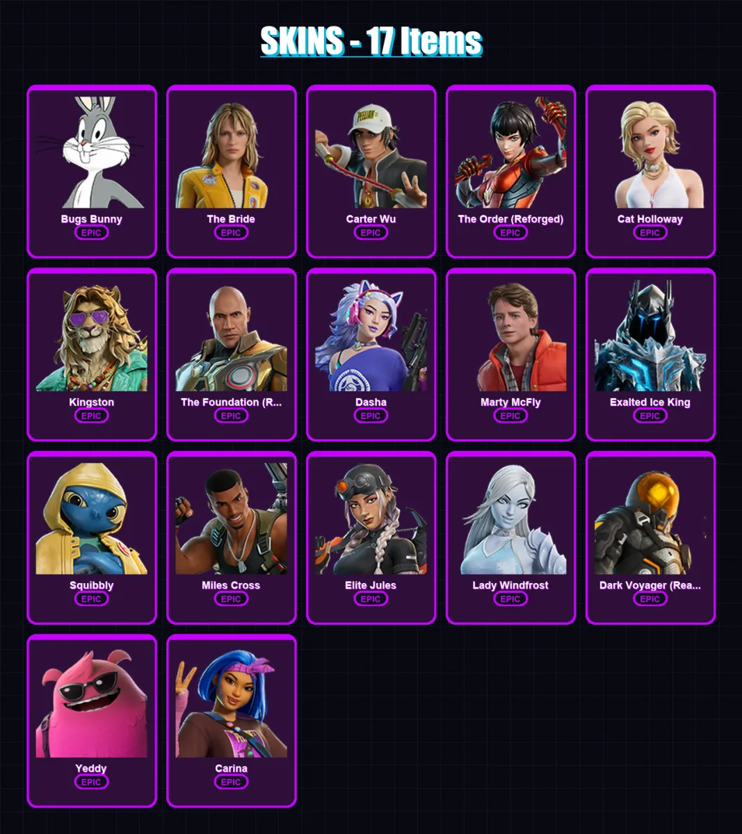 [PC/XBOX] | Bugs Bunny | The Bride | Carter Wu | The Order (Reforged) | Cat Holloway | 17 skin | 26 pickaxe | 19 emote | 21 glider | Lv225