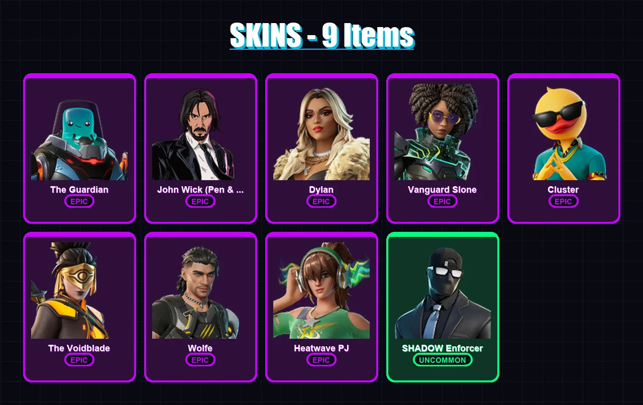 [PC/PSN] | The Guardian | John Wick (Pen & Ink) | Dylan | Vanguard Slone | Cluster | 9 skin | 31 pickaxe | 17 emote | 30 glider | Lv287