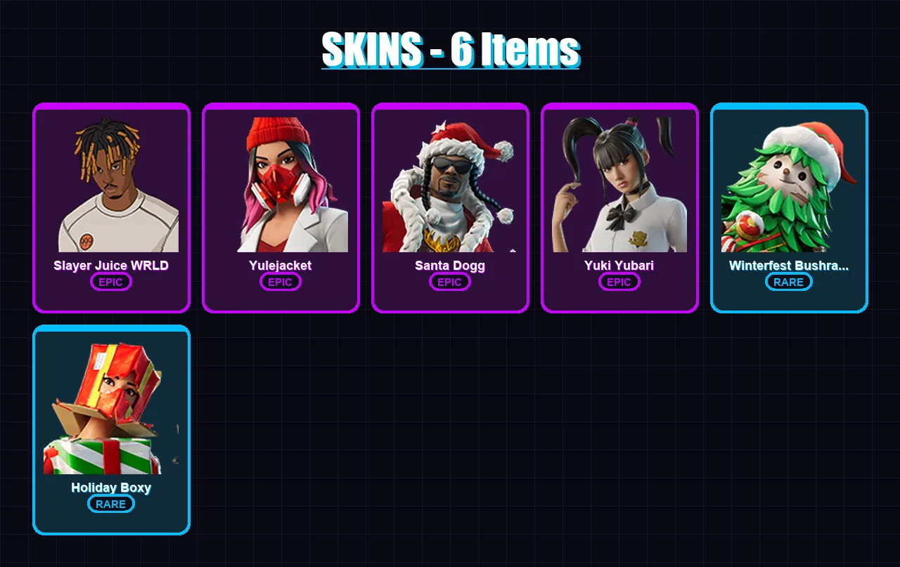 [PC/XBOX/PSN] | Slayer Juice WRLD | Yulejacket | Santa Dogg | Yuki Yubari | Winterfest Bushranger | 6 skin | 14 pickaxe | 6 emote | 11 glider | Lv40