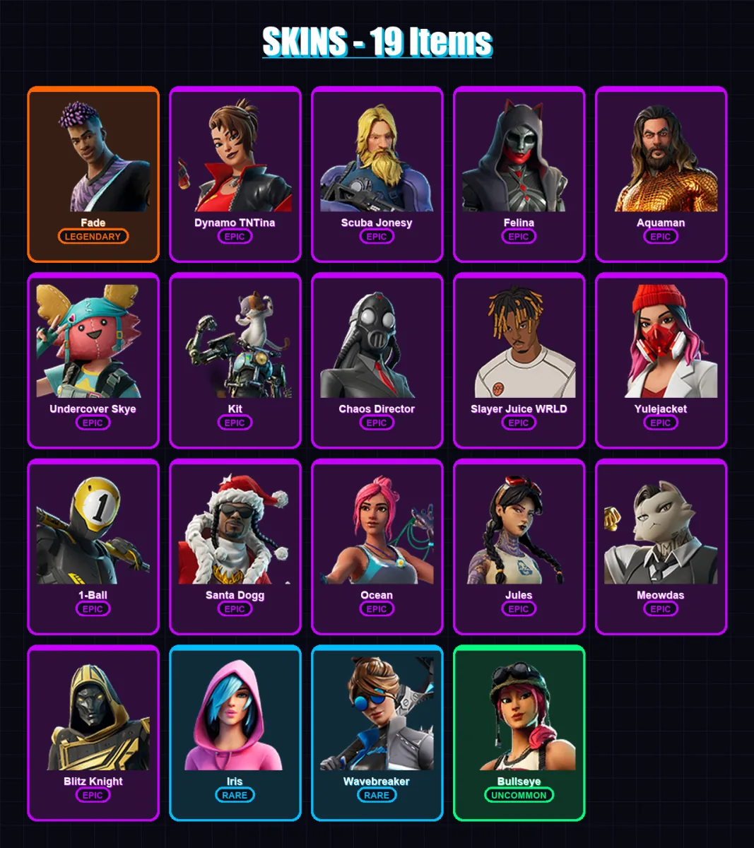 [PC/XBOX] | Fade | Dynamo TNTina | Scuba Jonesy | Felina | Aquaman | 19 skin | 52 pickaxe | 24 emote | 33 glider | Lv540